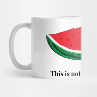 Funny This Is Not A Watermelon - Palestine Flag Mug